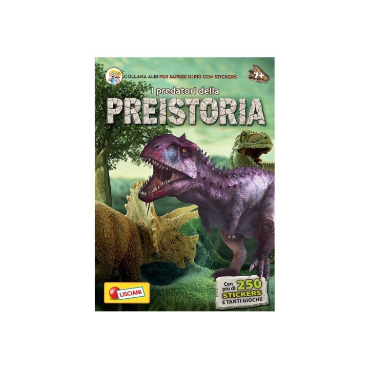 I PREDATORI DELLA PREISTORIA
