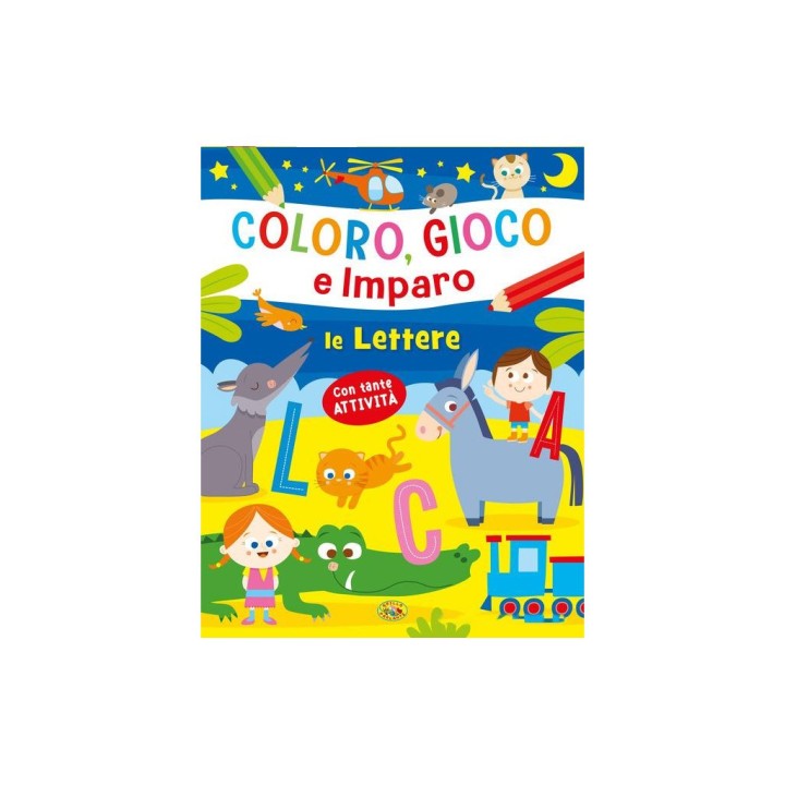COLORO, GIOCO E IMPARO - LE LETTERE